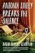 Antonia Lively Breaks the Silence