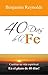 40 Días de la Fe (Spanish Edition)