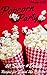 Popcorn Party: 60 #Delish Popcorn Recipes (60 Super Recipes Book 57)