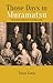 Those Days in Muramatsu: One Woman's Memoir of Occupied Japan