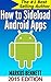 How to Sideload Android App...