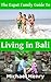 The Expat Family Guide to Living in Bali