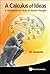 Calculus Of Ideas, A: A Mathematical Study Of Human Thought