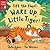 Wake Up, Little Tiger: Lift the Flap