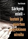 Särkyvä mieli - l...