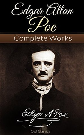 Edgar Allan Poe Complete Collection of Tales, Poems, Essays, Novels 145 Works: 2015 Deluxe Edition, Link to Audiobook, Illustrations, Filmography, Voucher, ... Poems, All Tales, All Essays, All Novels