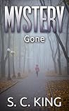 Mystery: Gone