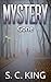 Mystery by S.C.  King