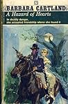 A Hazard of Hearts by Barbara Cartland