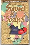 Sword and Scalpel