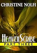 Heavenscribe: Part Three
