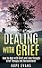 Dealing with Grief: How to ...