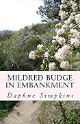 Mildred Budge in Embankment