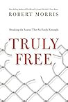 Truly Free: Break...