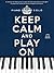 Keep Calm And Play On: The Blue Book (Solo Piano) (Piano Solo)