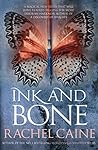 Ink and Bone by Rachel Caine