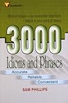 3000 Idioms And Phrases (English Improvement For Success)