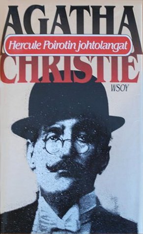 Hercule Poirotin johtolangat: Viisi kuulua mysteeriä (Hardcover)