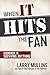 When It Hits the Fan: A Han...