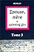 Epouse, mère et working girl - Tome 3 (French Edition)