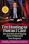 I'm Hosting as Fast as I Can! by Tom Bergeron