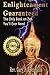 Enlightenment Guaranteed: The Only Book on Zen You'll Ever Need