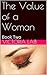 The Value of a Woman: Book Two