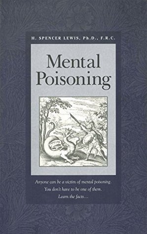 Mental Poisoning (Rosicrucian Order AMORC)