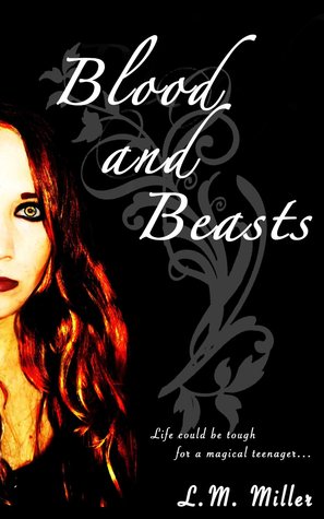 Blood and Beasts (The Life and Trials of Persephone Black #1)