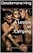 A Lesson in Camping: Wickedly delicious... (Disciplining Steps Book 1)