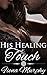 His Healing Touch