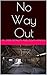 No Way Out