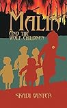 Malin and the Wolf Children