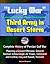 "Lucky War" Third Army in Desert Storm - Complete History of Persian Gulf War, Planning a Ground Offensive, General Norman Schwarzkopf, Air Power, Command and Control, Iraq and Kuwait, Yeosock