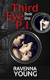 Third Eye P.I. by Ravenna Young