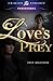 Love's Prey by Envy Augustine Love's Prey by Envy Augustine