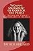 Woman: Sacrament of God for the Priest: Outward Sign of God's love for the priest (A Legion of Christ Missionary in Mexico Book 3)