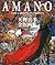 AMANO: The Complete Prints 1991-2001 (Amano Yoshitaka Zen Hanga shu [Fukyu ban])