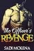 The Officer's Revenge (Cops, First Time, Straight to Gay)