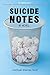 Suicide Notes