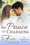 Her Prince Charming by Faith Austen