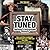 Stay Tuned by Joe Garner Stay Tuned by Joe Garner