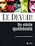 le devoir : un siecle quebecois