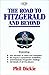 The Road to Fitzgerald and Beyond by Phil Dickie The Road to Fitzgerald and Beyond by Phil Dickie