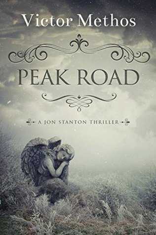 Peak Road  (Jon Stanton #10)