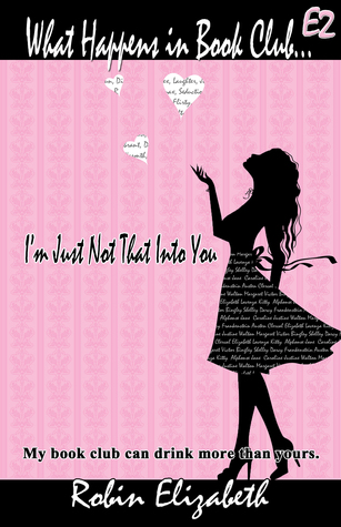 What Happens in Book Club...: E2 (I'm Just Not That Into You)