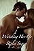 Watching Her Go: MMF Erotica