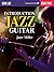 Introduction to Jazz Guitar (Book/Online Audio) (Guitar: Jazz)