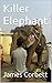 Killer Elephant