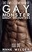 The Complete Compendium Of Gay Monster Group Encounters: Book One
